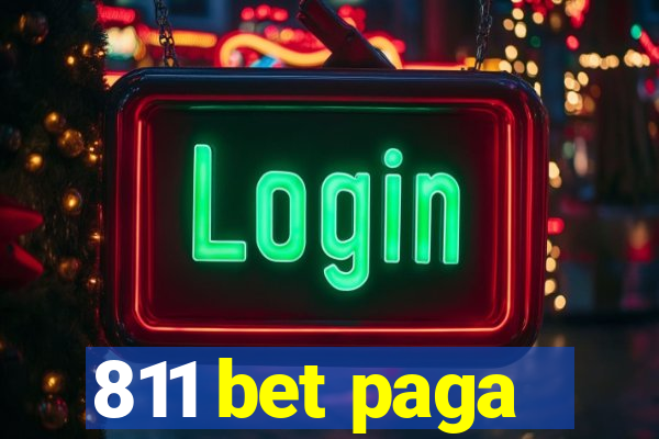 811 bet paga